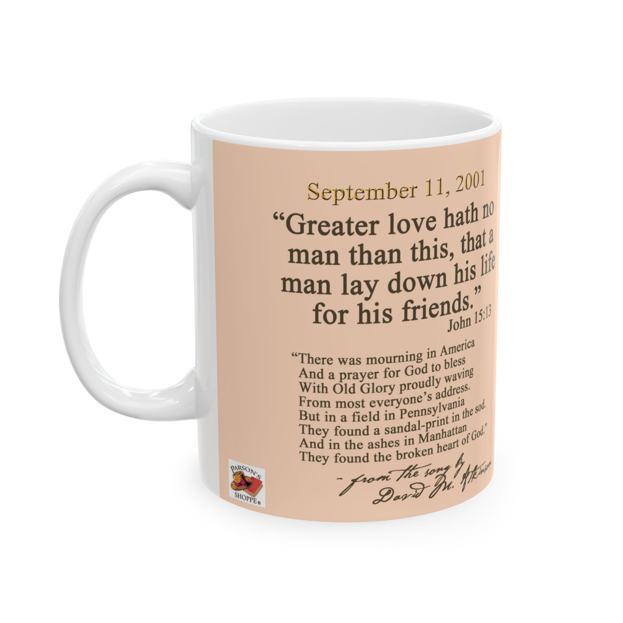 9/11 MEMORIAL MUG — Inspirational Scripture Tribute Ceramic Coffee Cup (11oz)