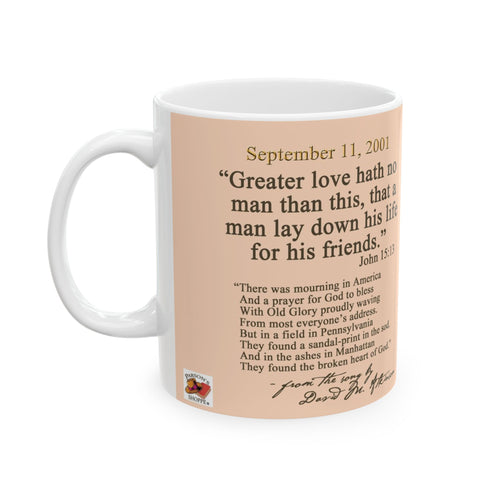 9/11 MEMORIAL MUG — Inspirational Scripture Tribute Ceramic Coffee Cup (11oz)