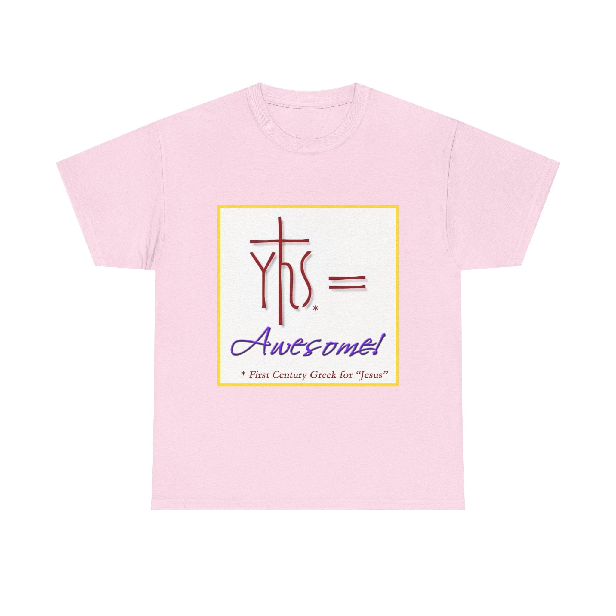 JESUS = AWESOME! T-Shirt
