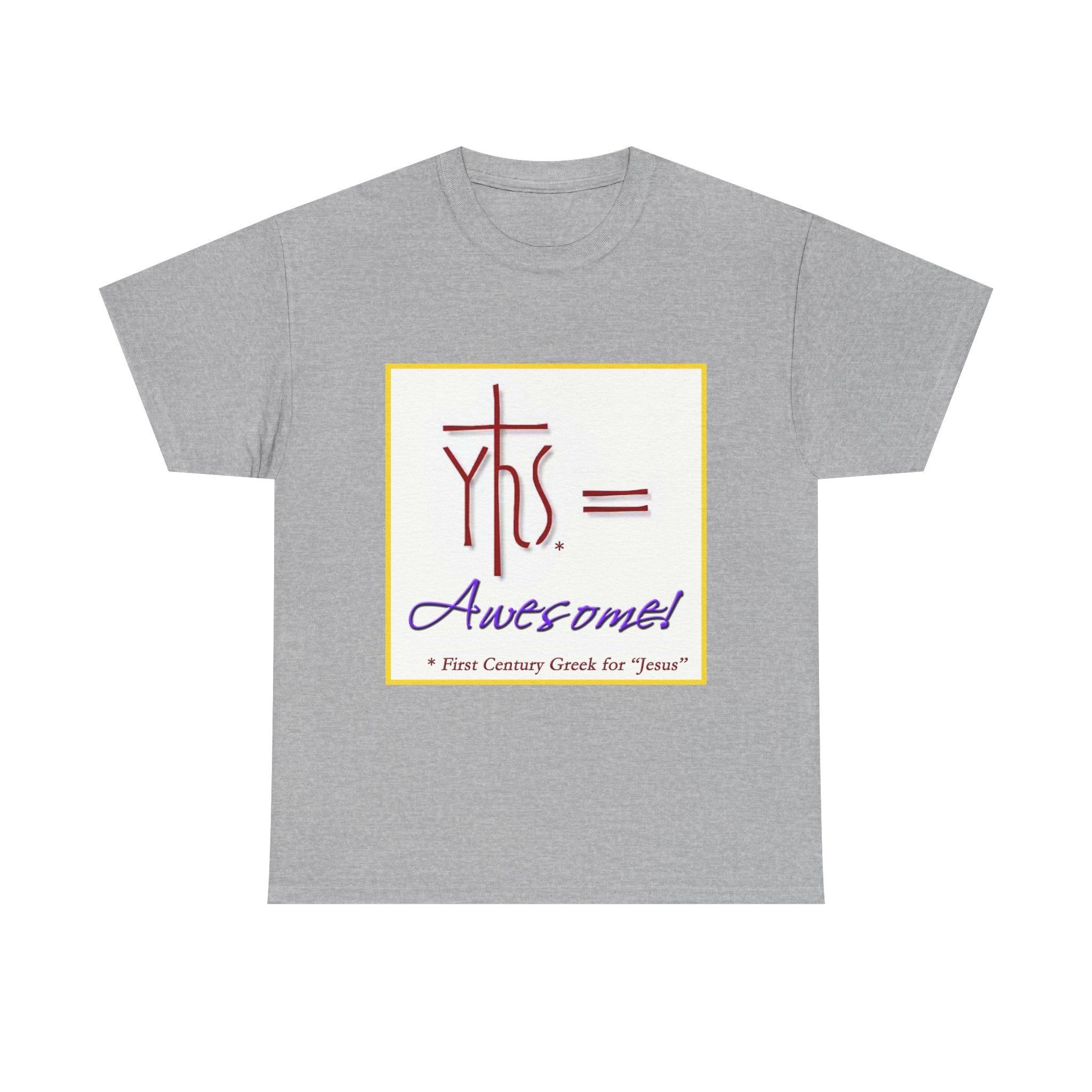 JESUS = AWESOME! T-Shirt